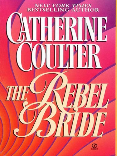 The Rebel Bride (Regency series Book 1)