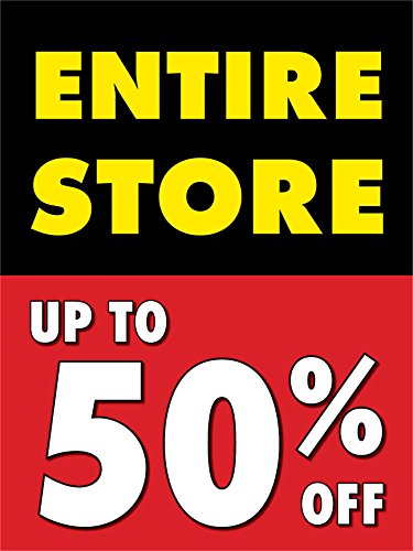 Entire Store Up to 50% Off Retail Display Sign, 18"w x 24"h, 5 Pack
