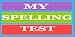 My Spelling Test