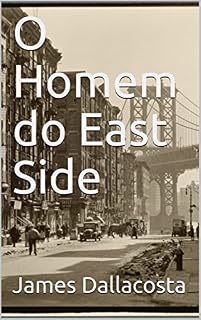 Livro O Homem do East Side (Diário da Miséria)