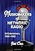 Musicmakers of Network Radio: 24 Entertainers, 1926-1962 by