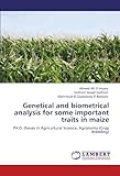 Image de Genetical and biometrical analysis for some important traits in maize: PH.D. theses In Agricultural Science, Agronomy (Crop Breeding)