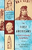 The First Americans: In Pursuit of Archaeology's Greatest Mystery (Modern Library Paperbacks), James Adovasio, Jake Page, 037575704X