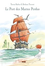 Le  Port des Marins Perdus