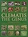 Clematis: A Gardener's Guide to the Genus by Christopher Grey-Wilson