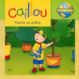 Caillou plante un arbre