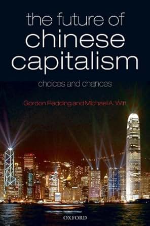 Amazon Com The Future Of Chinese Capitalism Choices And