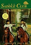 Summer Horse (Saddle Club, No. 67)