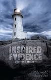 Inspired Evidence: Only One Reality by Julie Von Vett, Bruce Malone