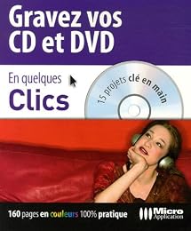 Gravez vos CD et DVD