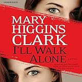 I'll Walk Alone: A Novel