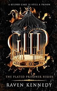 Gild (The Plated Prisoner Series)