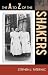 The A to Z of the Shakers (The A to Z Guide Series Book 106) by Stephen J. Paterwic