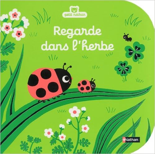 Regarde dans l'herbe