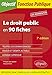 Le droit public en 90 fiches - 7e édition (Objectif Fonction Publique) by 