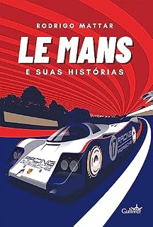 Livro Le Mans e suas histórias