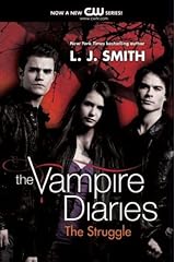 The Vampire Diaries: The Struggle Kindle Edition