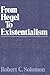 From Hegel to Existentialism