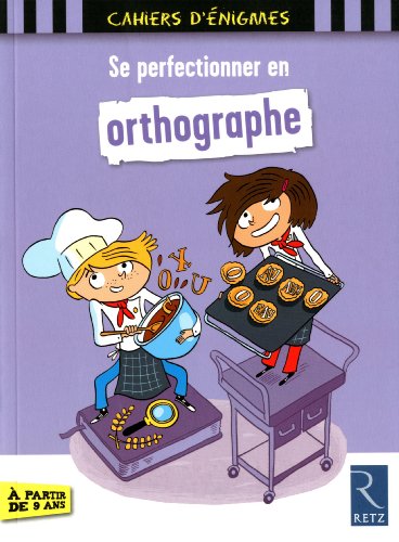 Se perfectionner en orthographe