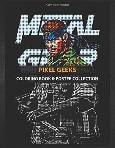 Coloring Book & Poster Collection: Pixel Geeks Metal Gear Solid Pixel Gaming