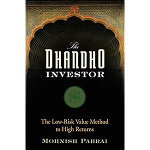 The Dhandho Investor: The Low-Risk Value Method to High Returns