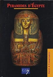 Pyramides et demeures d'éternité