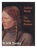 Andrew Wyeth : The Helga Pictures, , 0810917882