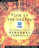 Book cover for Fire in the Valley: The Making of The Personal Computer