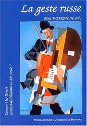 La  geste russe