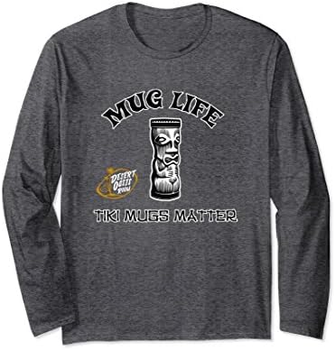 Unisex Inside the Desert Oasis Room Tiki Mug Life Long Sleeve Shirt Large Dark Heather