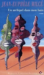 Un  archipel dans mon bain