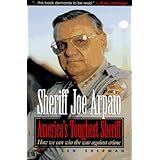 America's Toughest Sheriff: How We Can Win the War Against Crime