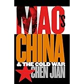 Mao's China and the Cold War