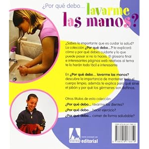 Por Que Debo... Lavarme Las Manos?/ I Wonder Why I Have to Wash My Hands? (Spanish Edition)