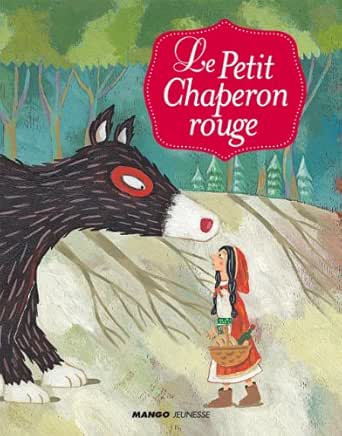 Amazon Com Le Petit Chaperon Rouge Mes Petits Contes Classiques French Edition Ebook Perrault Charles Hahn Cyril Kindle Store