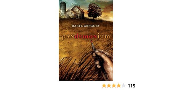 Pandemonium A Novel Gregory Daryl Amazon Com Books
