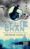 Demon Child: Celestial Battle: Book Two (Celestial Battle Trilogy)