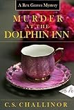 Murder at the Dolphin Inn: A Rex Graves Mystery