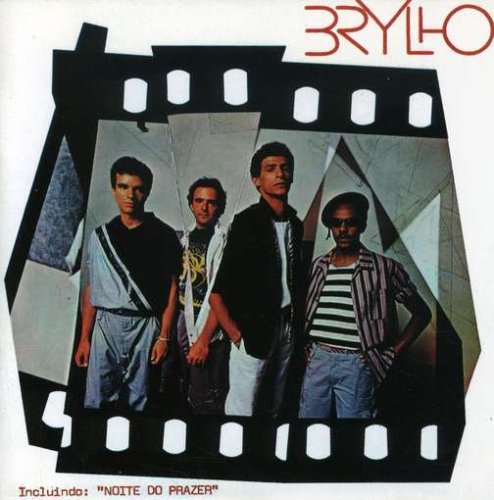 Brylho - Noite Do Prazer Lyrics - Zortam Music