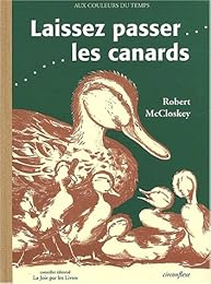 Laissez passer les canards