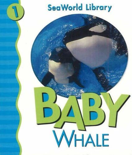 Baby Killer Whale San Diego Zoo (Seaworld Library) Board book โ October 3, 2005