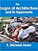 The Logos of Architecture and Its Opponents