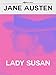 Lady Susan (Pilgrim Classics Annotated)