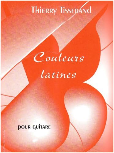 Couleurs latines (French Edition)