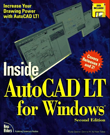 Inside Autocad Lt for Windows/Book and Disk by Dennis Hill