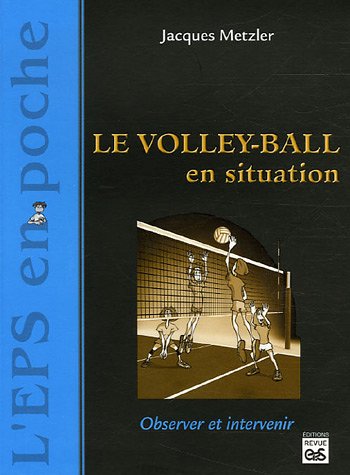 Le  volley-ball en situation