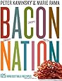Bacon Nation: 125 Irresistible Recipes