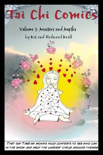 Masters and Myths: Tai Chi Comics #3 (Volume 3)