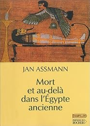 Mort et au-delà dans l'Égypte ancienne