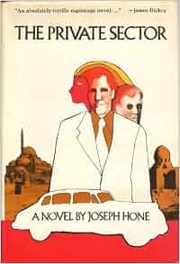 The Private Sector Joseph Hone Amazon Com Books